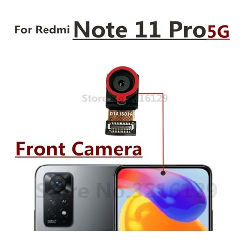 XİAOMİ REDMİ NOTE 11 PRO (ÖN KAMERA)